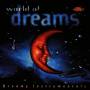 WORLD OF DREAMS - World Of Dreams