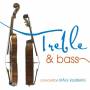 Kleiberg / Reuss / Trondheim SO - Treble & Bass