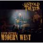 Kevin Costner & Modern West - Untold Truths
