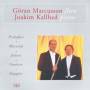 Prokofiev / Martinu / Marcusson / Kallhed - Sonatas