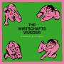 The Wirtschaftswunder - Preziosen & Profanes (Singles & Raritten 1980 - 1