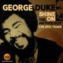 George Duke - Shine On-The Anthology: The Epic Years 1977-84
