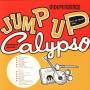 Independence Jump Up Calypso / Various - Independence Jump Up Calypso (Expanded Edition)
