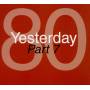 Various - Yesterday 80 Part 7