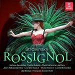 Sabine Devieilhe / Les Sicles / Franois-Xavier Roth - Le Rossignol