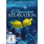 Relaxation & Chill - Aquarium Relaxation [DE-Version, Regio 2/B]