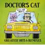 Doctor S Cat - Greatest Hits & Remixes