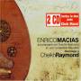 Enrico Macias - Hommage A Cheik Raymond