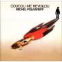 Michel Polnareff - Coucou Me Revoilou