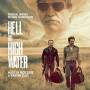 Nick Cave / Warren Ellis - Hell Or Highwater