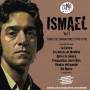 Ismael - Vol 1 Todas Sus Grabaciones 1963-1970