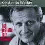 Konstantin Wecker - Ich gestatte mir Revolte