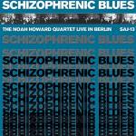 Noah Howard Quartet - Schizophrenic Blues - The Noah Howard Quartet live