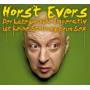 Horst Evers - Der kategorische Imperativ ist keine Stellung beim