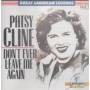 Patsy Cline - Dont Ever Leave Me Again