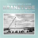 Katharina Ernst & Schne - KRANETUDE (Music For A Performance by F. Holzinger