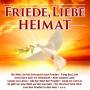 Various - Friede,Liebe,Heimat