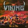 Viking - Do Or Die (Splatter Vinyl)