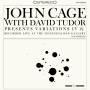 John Cage & David Tudor - With David Tudor-Variations IV (LP)
