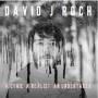David J. Roch - Cynic A Realist An Undertaker