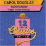 Carol Douglas - Doctor s Orders-I Want To Stay