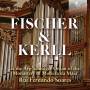 Rui Fernando Soares - Fisher & Kerll At The Arp-Schnitger Organ