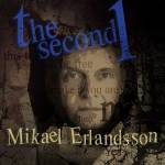 Mikael Erlandsson - The Second 1 (Jewel Case)