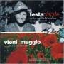 Festa D'aprile & Vieni - Festa D'aprile & Vieni O Mag