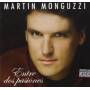 Martin Monguzzi - Entre Dos Pasiones