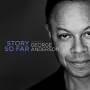 George Anderson - Story SO Far - The Best of