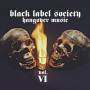 Black Label Society - Hangover Music Vol.6