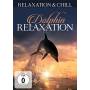 Relaxation & Chill - Dolphin Relaxation [US-Version, Regio 1]