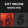 Soft Machine - Fourth/Fifth