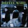 Dritte Wahl - Gib Acht!