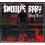 Smoovie Baby - Stay True