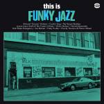 This Is Funky Jazz / Various - This Is Funky Jazz (Black Vinyl)