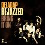 DelaDap - ReJazzed-Bring It On (LP+CD)
