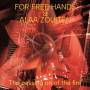 For Free Hands Feat. Alaa Zouiten - The passing on of the fire