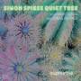 Simon Spiess / Quiet Tree (Simon Spiess / Marc Man / Jo - Euphorbia