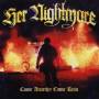 Her Nightmare - Come Anarchy Come Ruin