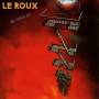 Le Roux - So Fired Up