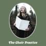 Choir Practice - Choir Practice
