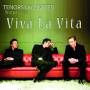 Tenors Un Limited - Viva La Vita