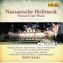 D. Hagel / Capella Weilburgensis - Nassauische Hofmusik