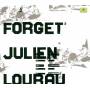 Julien Lourau - Forget
