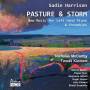 Sadie Harrison - Pasture And Storm
