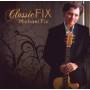 Michael Fix - Classic Fix