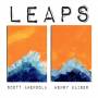 Scott Amendola & Henry Kaiser - Leaps