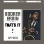 Booker Ervin - That's It! (Reissue)