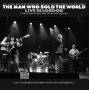 Tony Visconti / Woody Wood - The Man Who Sold The World (limited Edition)